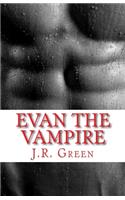 Evan The Vampire