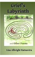 Grief's Labyrinth and other poems