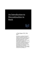 Introduction to Discontinuities in Rock