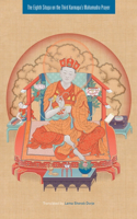 Eighth Situpa on the Third Karmapa's Mahamudra Prayer
