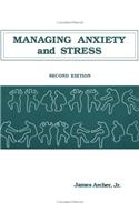 Managing Anxiety and Stress