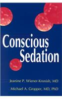 Conscious Sedation