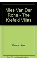 Mies Van Der Rohe - The Krefeld Villas
