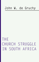 Church Struggle in South Africa