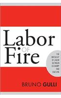 Labor of Fire