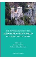 Representation of the Mediterranean World by Insiders and Outsiders