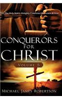 Conquerors for Christ, Volume 5: (English)