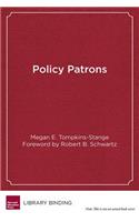 Policy Patrons