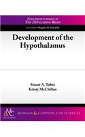 Development of the Hypothalamus