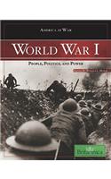 World War I: People, Politics, and Power