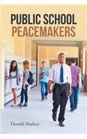 Public School Peacemakers