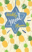 Weekly Meal Planner: 52 Weeks of Menu Planning Pages with Weekly Grocery Shopping List - Pineapple Pattern