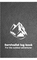Survivalist logbook For the outdoor adventurer