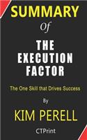 Summary of The Execution Factor By Kim Perell - The One Skill that Drives Success