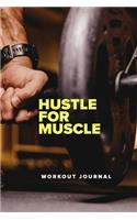 Hustle For Muscle - Workout Journal