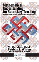 Mathematical Understanding for Secondary Teaching