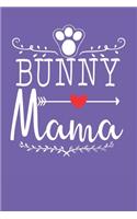 Bunny Mama