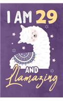 I am 29 And Llamazing