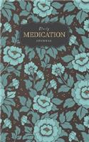 Daily Medication Journal: Undated Medication logbook for Adult kids sheets Small Pocket size administration weekly health journal tracking Journal 53 weeks