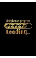 Adoption In Progress Loading