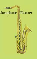 Saxophone Planner: Organizer, Calendar, Schedule, New Year Agenda, Notebook, (110 Pages, Lined, 6 x 9)