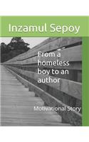 From a Homeless Boy to an Author: Motivational Story