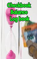 Checkbook Balance Log Book: 8.5 Inches by 11 Inches 150 Pages