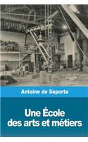 Une École des arts et métiers