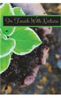 In Touch with Nature