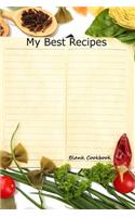 My Best Recipes: Blank Cookbook