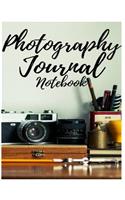 Photography Journal Note Book: (8.5 *11 Inch) Large Notebook