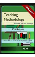 Teaching Methodology: Effective Teaching Strategies