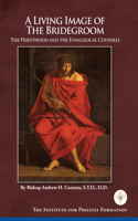 Living Image of the Bridegroom