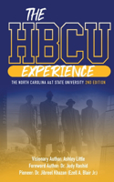 HBCU EXPERIENCE THE NORTH CAROLINA A&T STATE UNIVERSITY 2nd EDITION