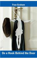 On a Hook Behind the Door