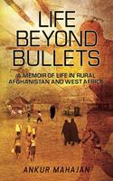 Life Beyond Bullets