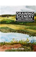 Drawing Scenery Sketchbook: Large Sketchbook, Landscape Cover,120 Pages,8.5 by 11(3 Landscape and Garden Design Sketchbook)