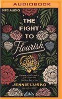 The Fight to Flourish