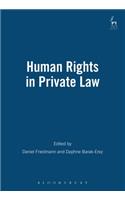 Human Rights in Private Law