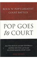 Pop Goes to Court