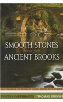 Smooth Stones Taken from Ancient Brooks