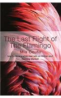 Last Flight of the Flamingo