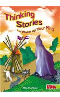 Thinking Stories to Wake Up Your Mind