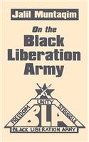 On the Black Liberation Army