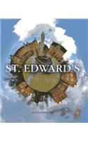 St. Edward's: 150 Years