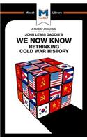 Analysis of John Lewis Gaddis's We Now Know