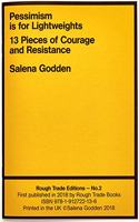 Pessimism is for Lightweights - Salena Godden (RT#2)