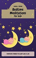 Bedtime Meditations for Kids