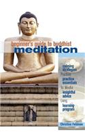 Beginner's Guide to Buddhist Meditation: Practices for Mindful Living