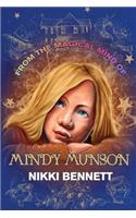 From the Magical Mind of Mindy Munson